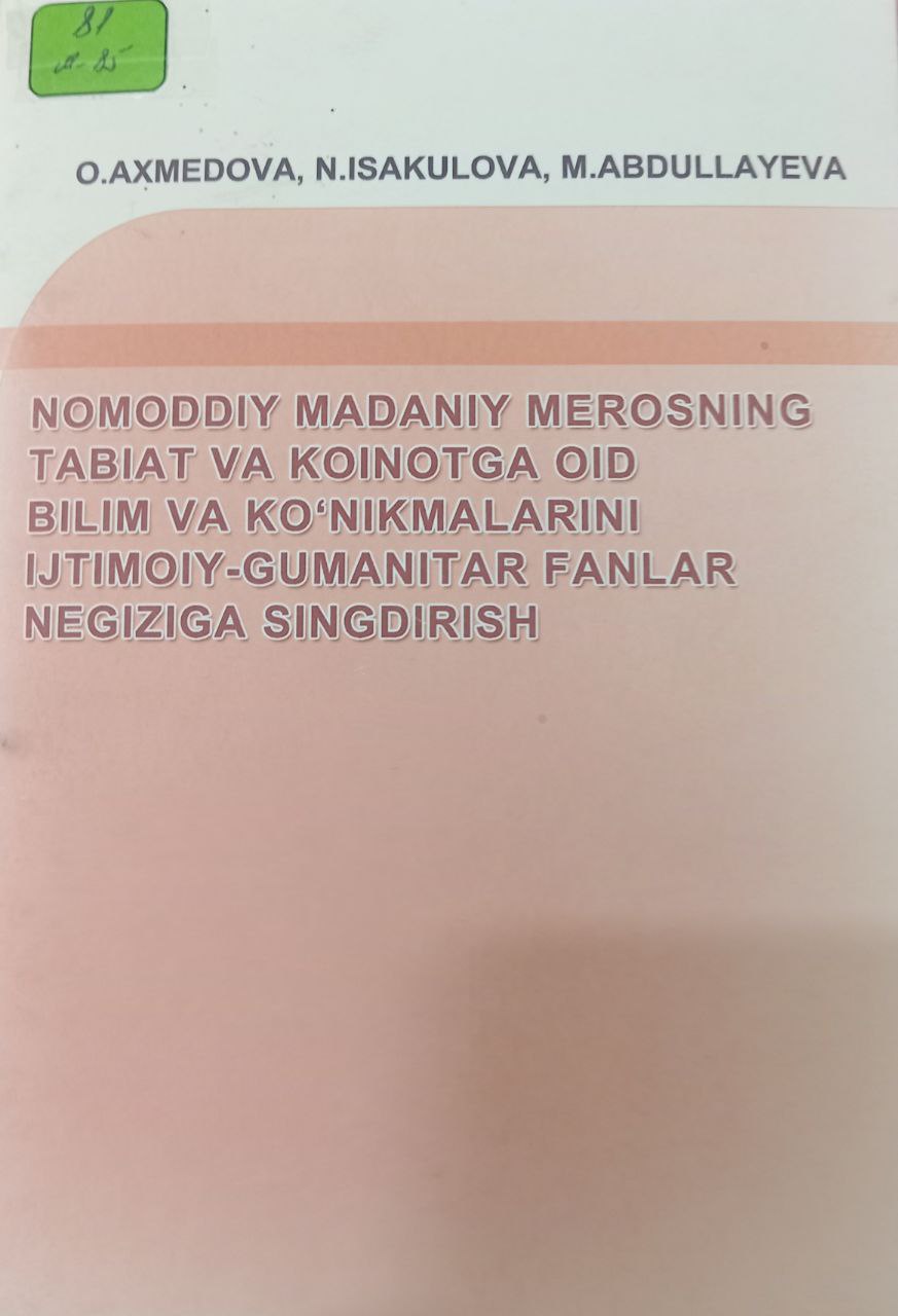 Nomoddiy madaniy merosning tabiat va koinotga oid bilim va ko`nikmalarini ijtimoiy-gumanitar fanlar negizida singdirish