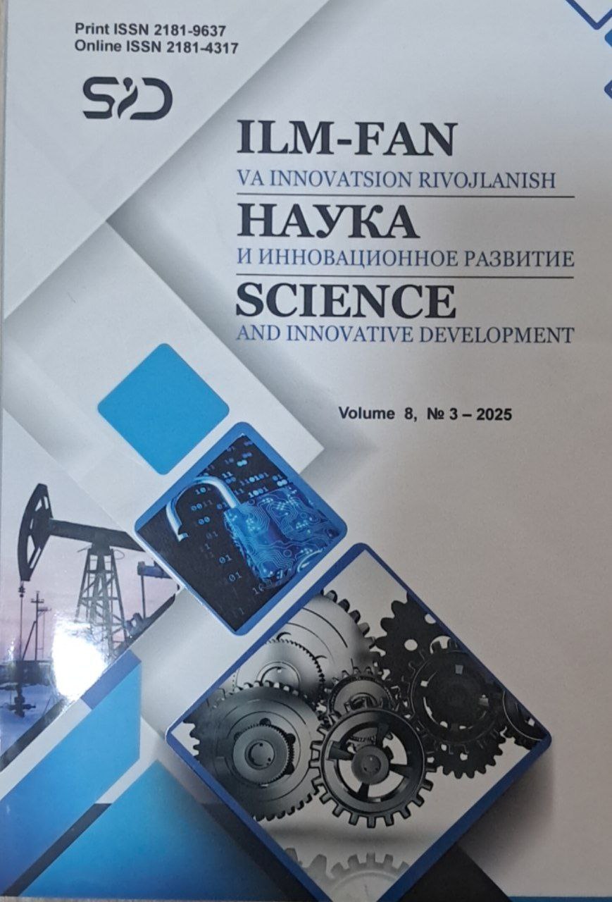 ILM-FAN va innovatsion rivojlanish №3-2025